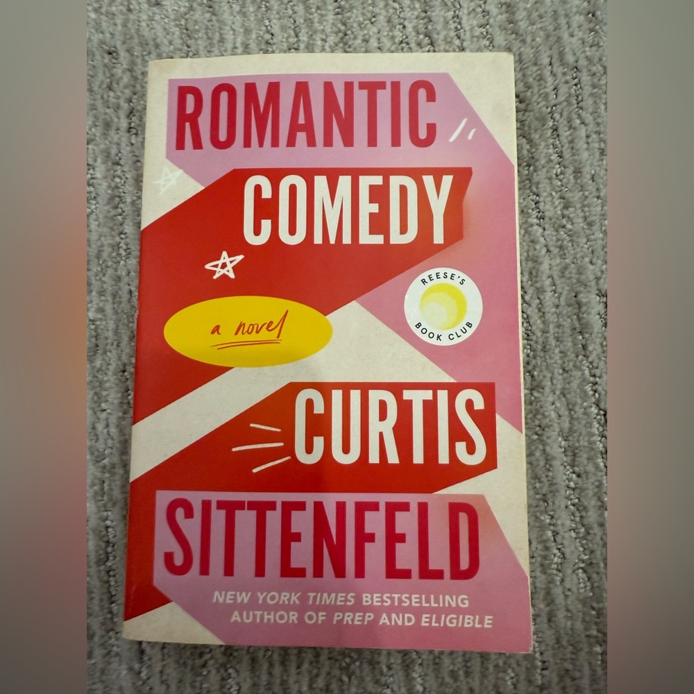 Romantic Comedy by Curtis Sittenfeld
